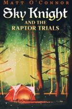Sky Knight and the Raptor Trials