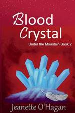 Blood Crystal af Jeanette O'Hagan