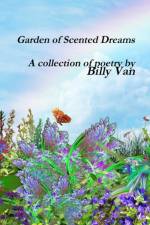 Garden of Scented Dreams af Billy Van