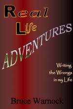 Real Life Adventures af Bruce Warnock
