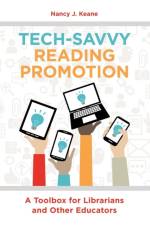 Tech-Savvy Reading Promotion af Nancy J. Keane
