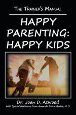 Happy Parenting af Dr Joan D Atwood