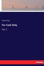 For Cash Only
