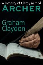 A Dynasty of Clergy named Archer af Graham Claydon