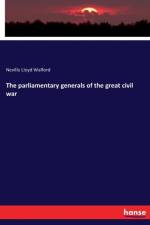 parliamentary generals of the great civil war af Neville Lloyd Walford