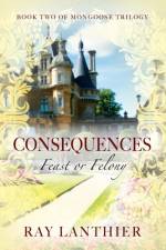 Consequences af Ray Lanthier