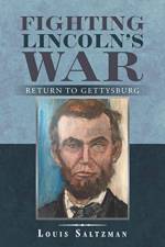 Fighting Lincoln's War af Louis Saltzman