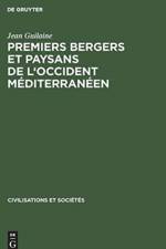 Premiers bergers et paysans de l'occident mediterraneen af Jean (Ecole Des Hautes Etudes En Sciences Sociales France) Guilaine
