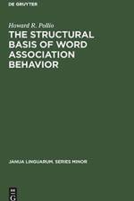 structural basis of word association behavior af Howard R. Pollio