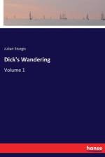 Dick's Wandering