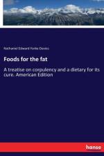 Foods for the fat af Nathaniel Edward Yorke-Davies