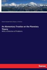 Alementary Treatise on the Planetary Theory af Charles Hartwell Horne Cheyne