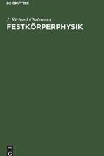 Festkoerperphysik af J Richard Christman