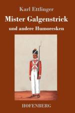 Mister Galgenstrick