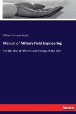 Manual of Military Field Engineering af William Dorrance Beach