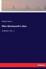 Miss Wentworth's idea af William Norris