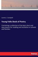 Young Folks Book of Poetry af Loomis J Campbell