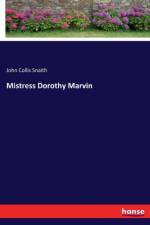 Mistress Dorothy Marvin af John Collis Snaith