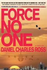 Force No One af Daniel Charles Ross
