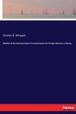 Relation of the American Board of Commissioners for Foreign Missions to Slavery. af Charles King Whipple