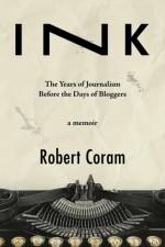 Ink af Robert Coram