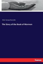 Story of the Book of Mormon af Elder George Reynolds