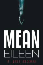 Mean Eileen af M Wade Backman