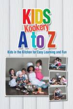 Kids Kookery a to Z af Cheryl A Gray