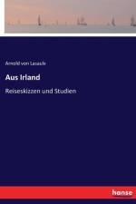 Aus Irland af Arnold Von Lasaulx