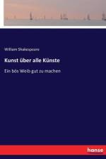 Kunst uber alle Kunste af William Shakespeare