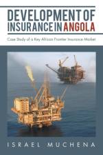 Development of Insurance in Angola af Israel Muchena