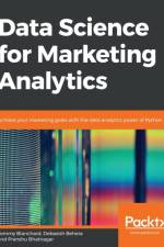 Data Science for Marketing Analytics af Pranshu Bhatnagar