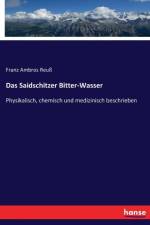 Saidschitzer Bitter-Wasser af Franz Ambros Reuss
