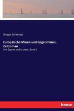 Europaische Minen und Gegenminen, Zeitroman af Gregor Samarow