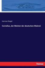 Cornelius, der Meister der deutschen Malerei
