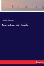 Aquis submersus af Theodor Stromer