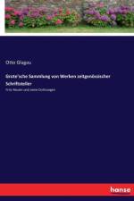 Grote'sche Sammlung von Werken zeitgenoessischer Schriftsteller af Otto Glagau