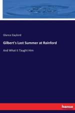Gilbert's Last Summer at Rainford af Glance Gaylord