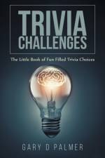 Trivia Challenges af Gary D Palmer