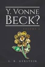 Y. Vonne Beck? Volume 2 af L R Gerstein