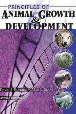 Principles of Animal Growth and Development af Alan L. Grant