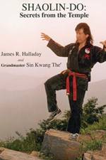 Shaolin-Do: Secrets from the Temple af James R Halladay