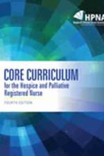 Core Curriculum for the Hospice and Palliative Registered Nurse af Hpna