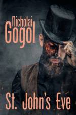 St. John's Eve af Nikolai Gogol