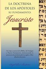 La Doctrina de los Apostoles af Angel Luis Santaren