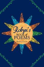 Robyn's Book of Poems af Robyn J Court