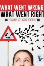 What Went Wrong, What Went Right Examine My Day Journal to Write In af Notebooks Inspira Journals