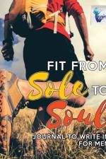 Fit from Sole to Soul Journal to Write In for Men af Notebooks Inspira Journals