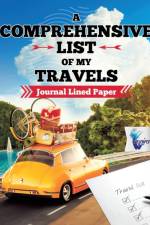 A Comprehensive List of My Travels Journal Lined Paper af Notebooks Inspira Journals