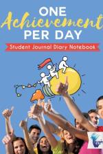 One Achievement per Day Student Journal Diary Notebook af Notebooks Inspira Journals